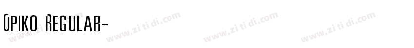 Opiko Regular字体转换 Opiko Regular字体转换